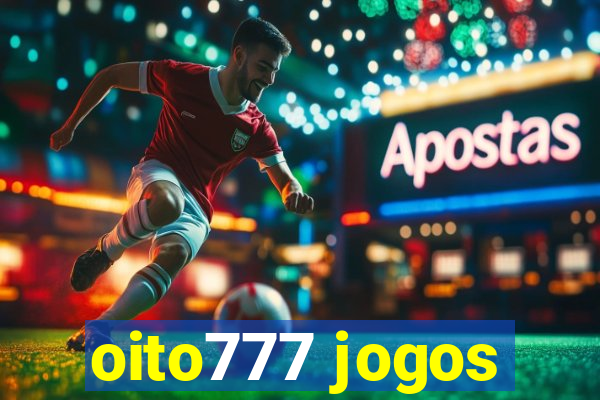 oito777 jogos